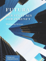 Futura: Der Staat aus der Zukunft