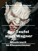 Der Teufel singt Wagner