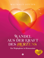 Wandel aus der Kraft des Herzens