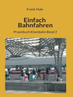 Einfach Bahnfahren: Praxisbuch Eisenbahn  Band 2