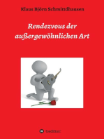 Rendezvous der außergewöhnlichen Art