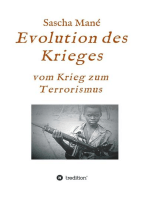 Evolution des Krieges: vom Krieg zum Terrorismus