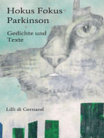 Hokus Fokus Parkinson: Texte und Gedichte