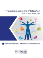 Therapiekonzept mit Vitalstoffen nach Dr.med.Arnulf Fahl: Mitochondriale-Orthomolekulare Medizin