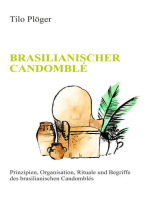 BRASILIANISCHER CANDOMBLÉ: Prinzipien, Organisation, Rituale und Begriffe des brasilianischen Candomblés