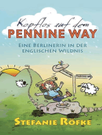 Kopflos auf dem Pennine Way: Eine Berlinerin in der englischen Wildnis