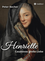 Henriette: Casanovas große Liebe