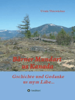 Bärner Mundart us Kanada: Gschichte und Gedanke us mym Läbe...