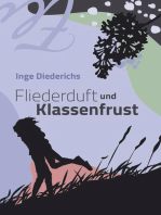 Fliederduft und Klassenfrust