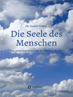 Die Seele des Menschen: Eine kurze Geschichte von der Steinzeit bis heute