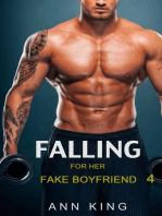 Falling for Her Fake Boyfriend: 4: Falling for Her Fake Boyfriend, #4