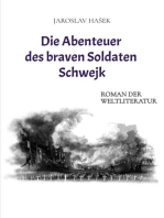 Die Abenteuer des braven Soldaten Schwejk