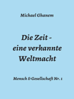 Die Zeit - eine verkannte Weltmacht