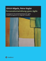 Personalentwicklung goes Agile: Strategische Personalentwicklung für agiles Projektmanagement im digitalen Zeitalter