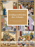 Frühgeschichte des Islams: bis in das Jahr 40 nach der Auswanderung