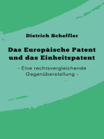 Das Europäische Patent und das Einheitspatent: Eine rechtsvergleichende Gegenüberstellung
