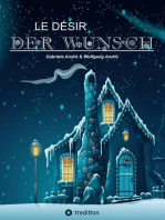 LE DÉSIR - DER WUNSCH: Eine Weihnachtsgeschichte