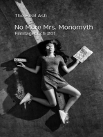 No More Mrs. Monomyth: Filmtagebuch #01