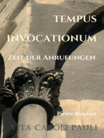 TEMPUS INVOCATIONUM: Zeit der Anrufungen
