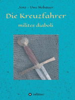 Die Kreuzfahrer - milites diaboli