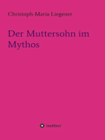 Der Muttersohn im Mythos