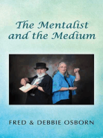 The Mentalist and the Medium