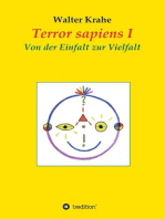 Terror sapiens I: Von der Einfalt zur Vielfalt