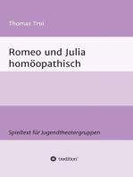 Romeo und Julia homöopathisch: Ein Spieltext für Jugendtheatergruppen