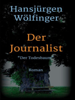 Der Journalist: Der Todesbaum