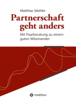 Partnerschaft geht anders: Mit Paarberatung zu einem guten Miteinander