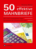 50 effektive Mahnbriefe: Mit vielen strategischen Tipps. So kommen Sie schnell an Ihr Geld