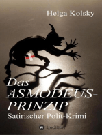 Das Asmodeus-Prinzip: Satirischer Polit-Krimi