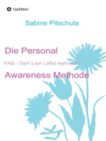 Die Personal Awareness Methode: PAM - Darf's ein Löffel mehr sein?