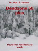 Deadzone 50 plus: Deutscher Arbeitsmarkt Inside