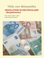 REVOLUTION IN DEUTSCHLAND - BARGELDVERBOT: Nur eine Vision oder bald Wirklichkeit?