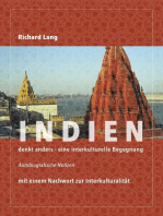 Indien denkt anders - eine interkulturelle Begegnung: Autobiografische Notizen mit einem Nachwort zur Interkulturalität