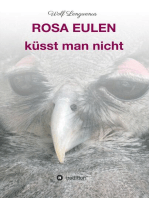 Rosa Eulen küsst man nicht