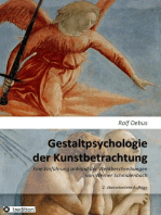 Gestaltpsychologie der Kunstbetrachtung: Eine Einführung anhand der Werkbeschreibungen von Werner Schmalenbach, 2. überarbeitete und erweiterte Auflage