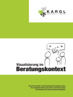 Visualisierung im Beratungskontext: Die Kraft der Bilder im Beratungskontext kompetent nutzen