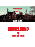 Gruselband: 3 Horror-Kurz-Romane: Horror aus Wismar