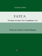 FATCA - Foreign Account Tax Compliance Act: Wenn der Fiskus zweimal klingelt