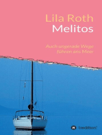 Melitos: Auch ungerade Wege führen ans Meer