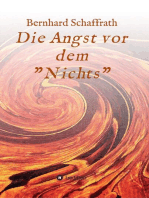 Die Angst vor dem "Nichts"