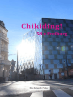 Chikiding!: 58 x Freiburg
