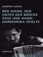 Der Mann, der unter der Brücke saß und Handharmonika spielte: Erzählung