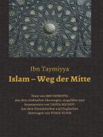 Islam - Weg der Mitte: Texte von Ibn Taymiyya