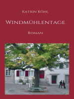 Windmühlentage: Roman