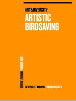 Artistic Birdsaving - SERVICE LEARNING THROUGH ARTS: SPREADING IDEAS FROM STUDENTS FOR BIODIVERSITY ISSUES RURAL 3.0 - BIRDSAVING PROJECT IDEAS