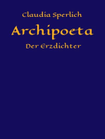 Archipoeta: Der Erzdichter