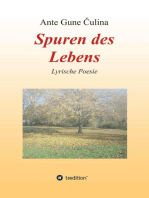 Spuren des Lebens: Lyrische Poesie